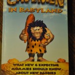 Cavemen in Babyland by Kindred Howard