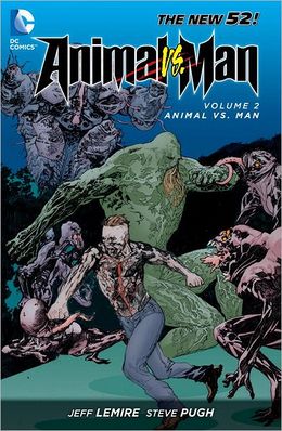 Animal Man, Vol 2 Animal Vs. Man is weird, creative and wonderful