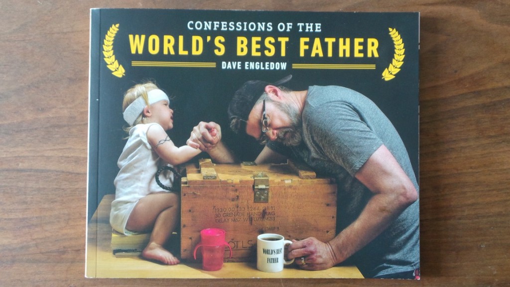 Confessions of the World's Best Father