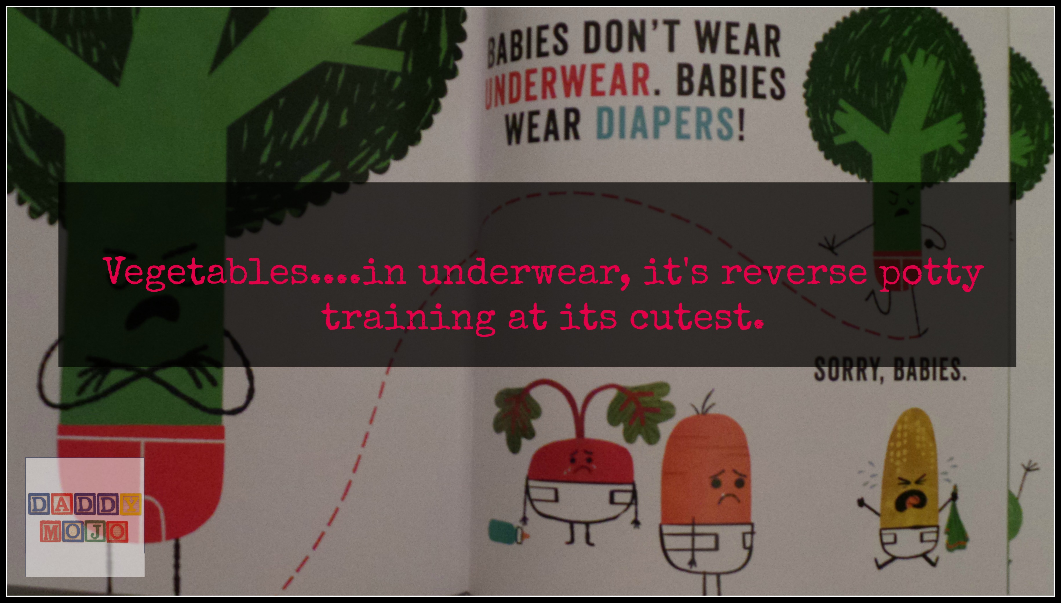 Vegetables in Underwear