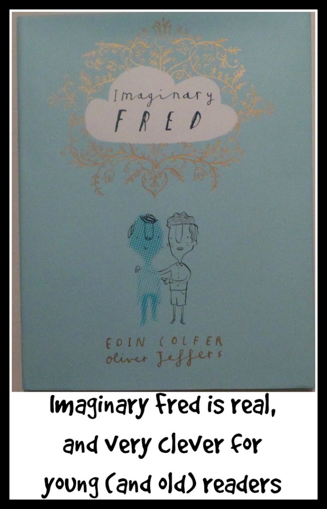 Imaginary Fred is real, and very clever for young readers