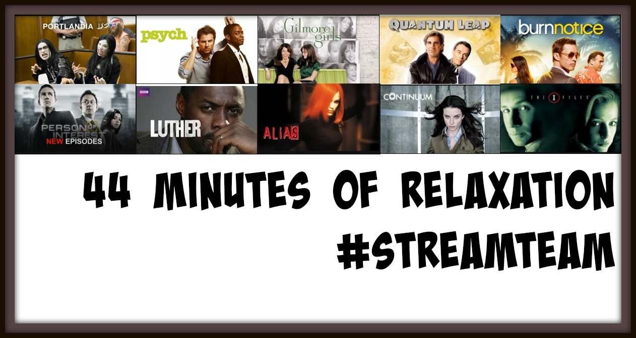 44 minutes of relaxation on Netflix #StreamTeam