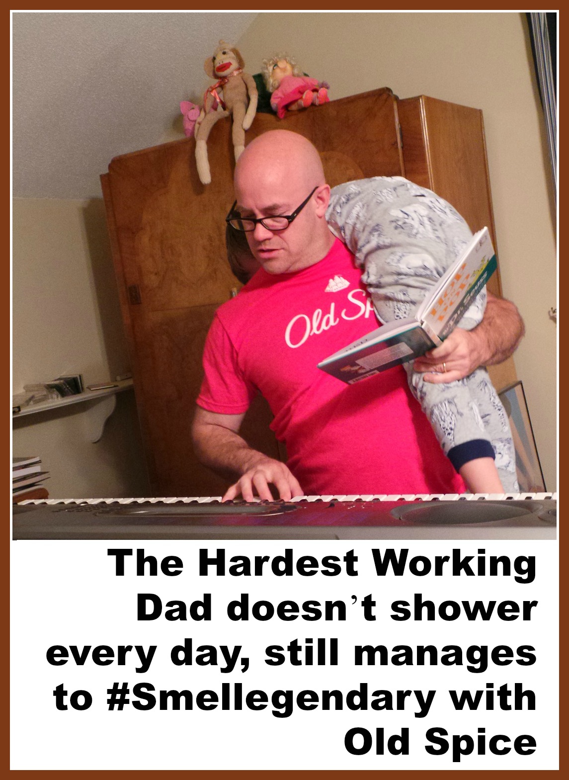 Hard working dad doesn’t’ shower daily, still #Smellegendary with Old Spice