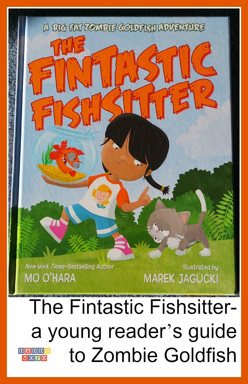 The fantastic fishsitter, zombie goldfish, picture book, young reader