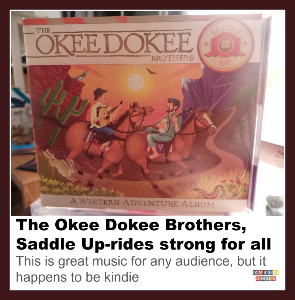 The Okee Dokee Brothers, Saddle up, kindie, john denver, Can you canoe