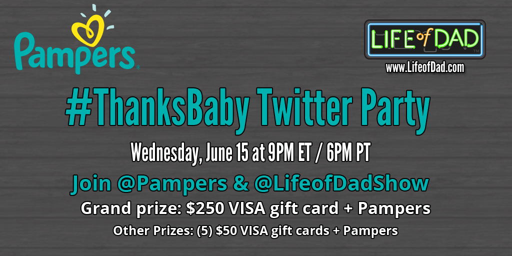 The Pampers #ThanksBaby twitter party is on 6/15, 9PM ET