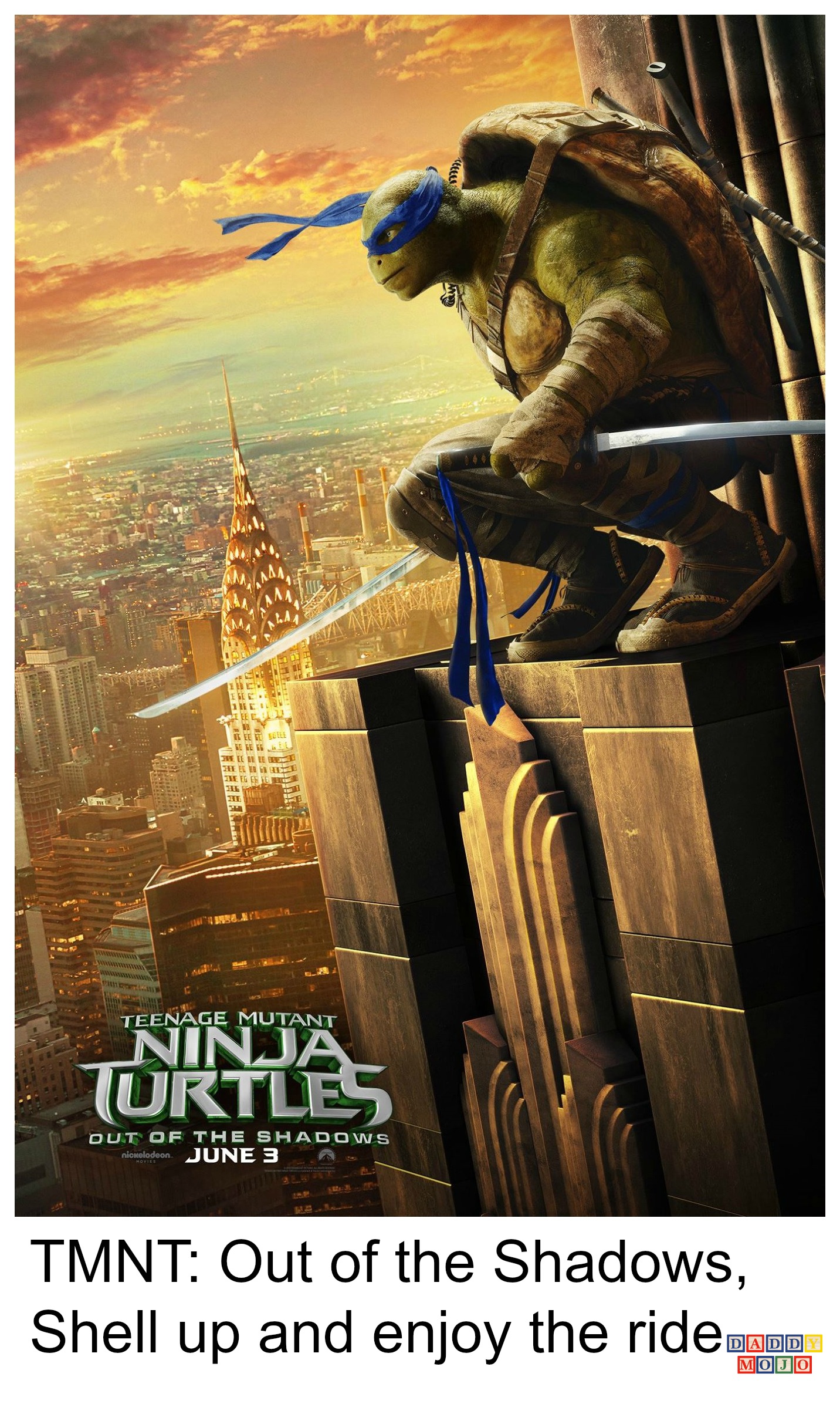 TMNT: Out of the Shadows, Shell up and enjoy the ride