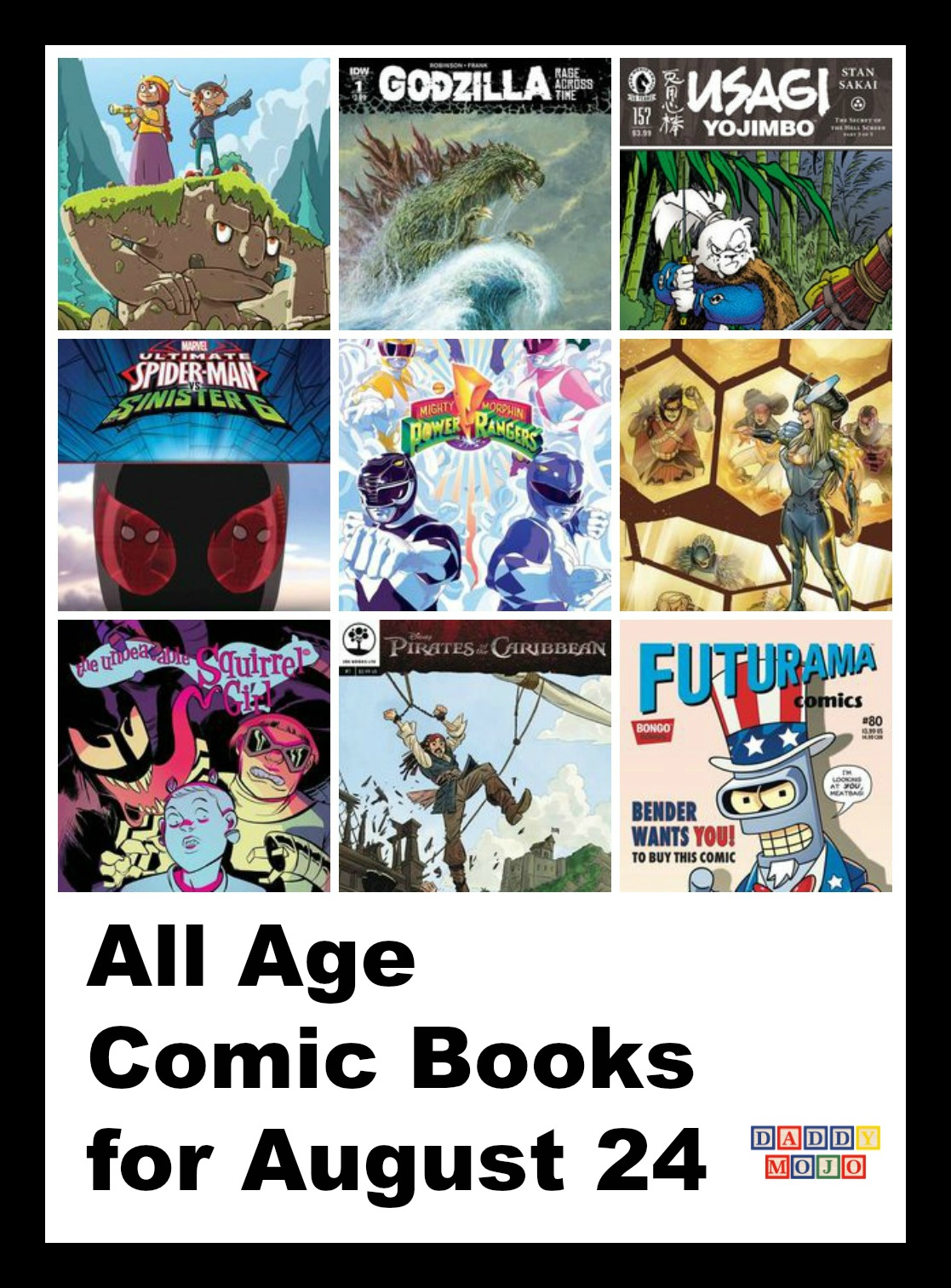 Joe books, all age comic books, comics, Atomic Robo, ugagi yojimbo, Godzilla, doctor who, spider-man, Disney, comics