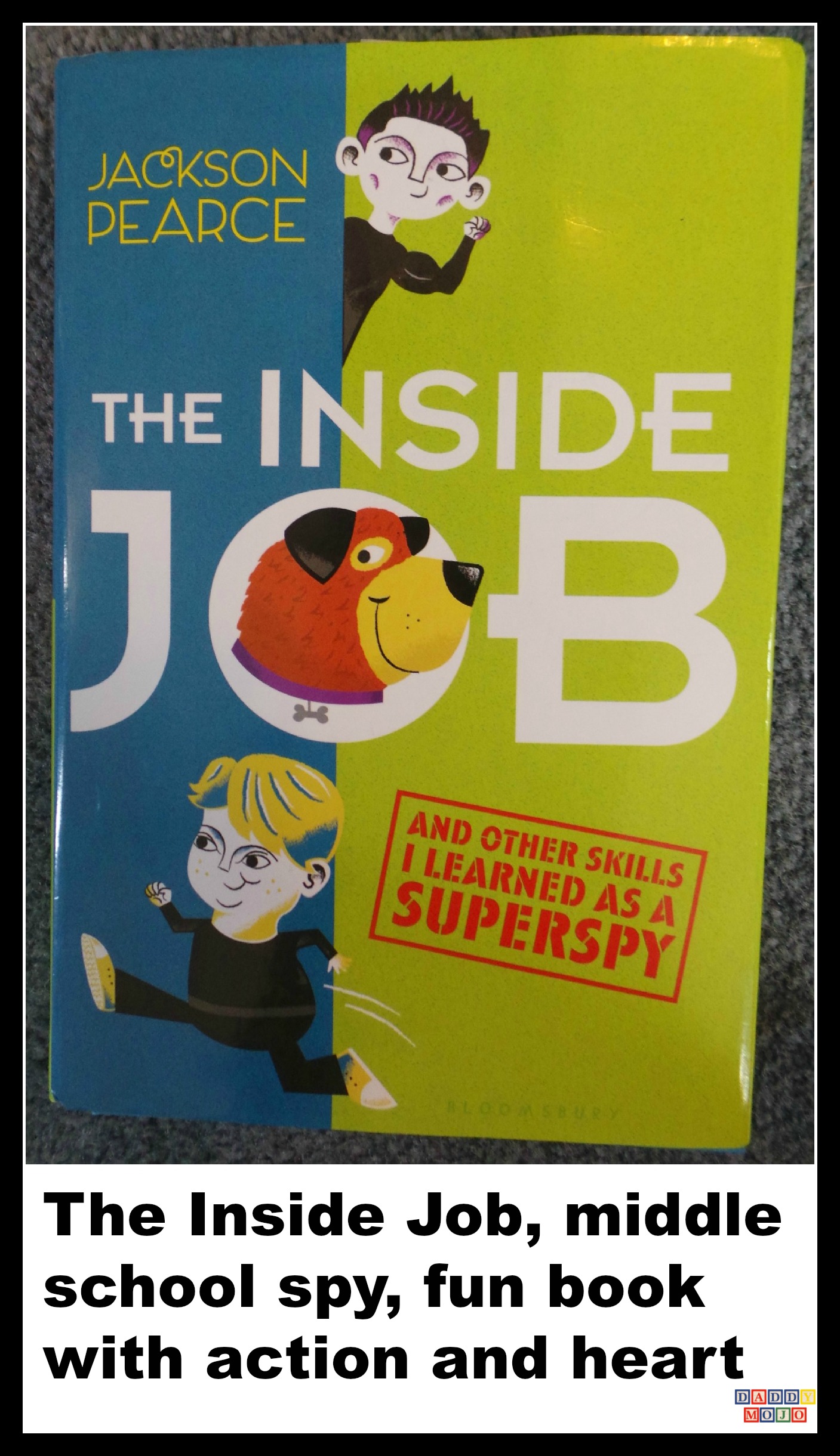 The Inside Job, superspy, Jackson Pearce, book, young reader, Hale