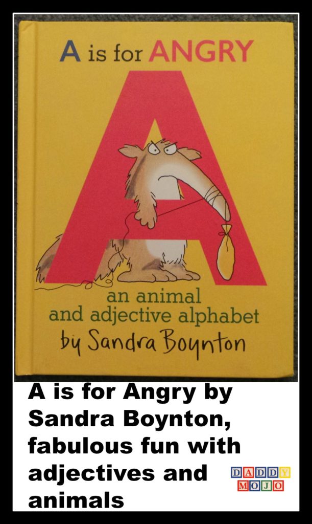 A is for angry, Sandra Boynton, Boynton, kid, alphabet books, board books