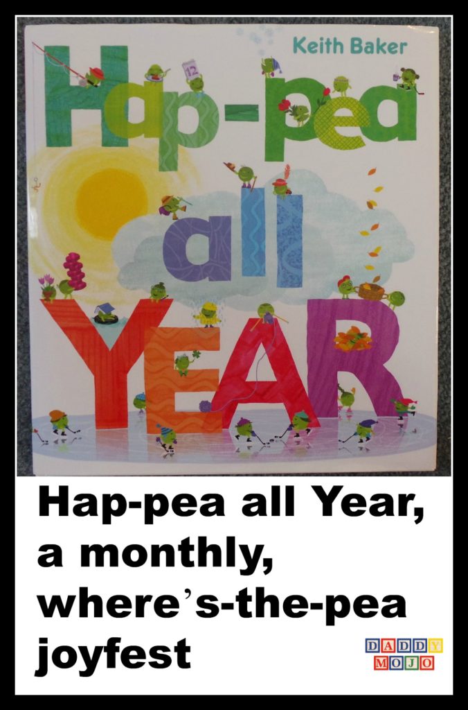 Hap-pea all year, illustrated book, keith baker, kidlit, children, 