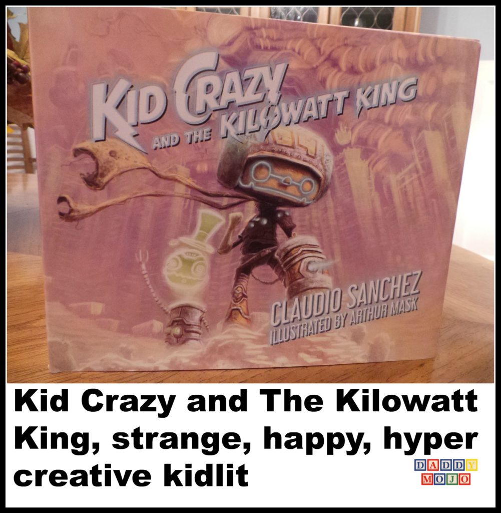 Kid crazy and the kilowatt king, rhyming book, kid crazy, kidlit