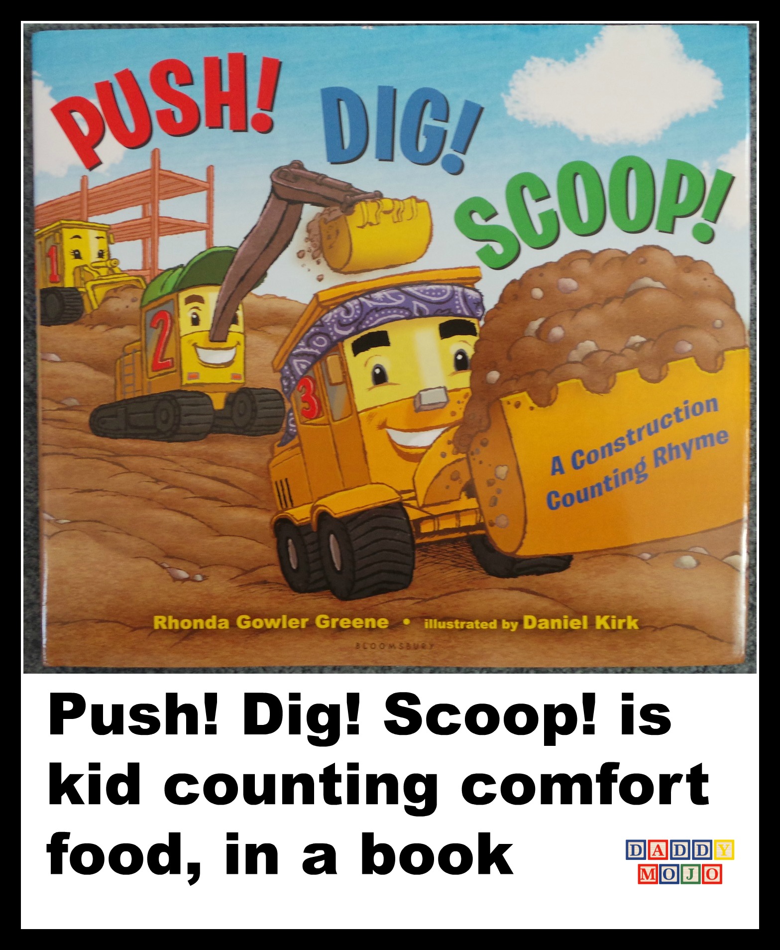 Push dig scoop, kids, construction vehicles, counting book