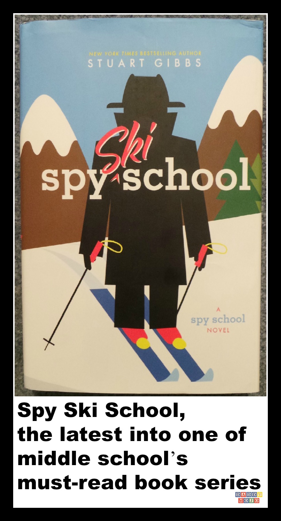 Spy school, sky ski school, vail, vail Colorado. Ben ripley, stuart gibbs