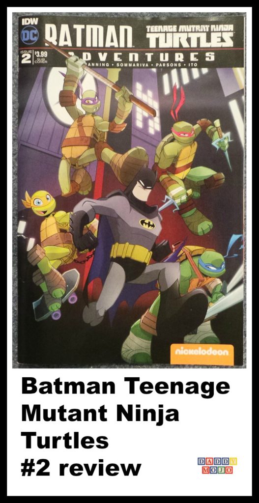 Batman teenage mutant ninja turtles #2, TMNT, batman teenage mutant ninja turtles, all age comic book, comic book, batman