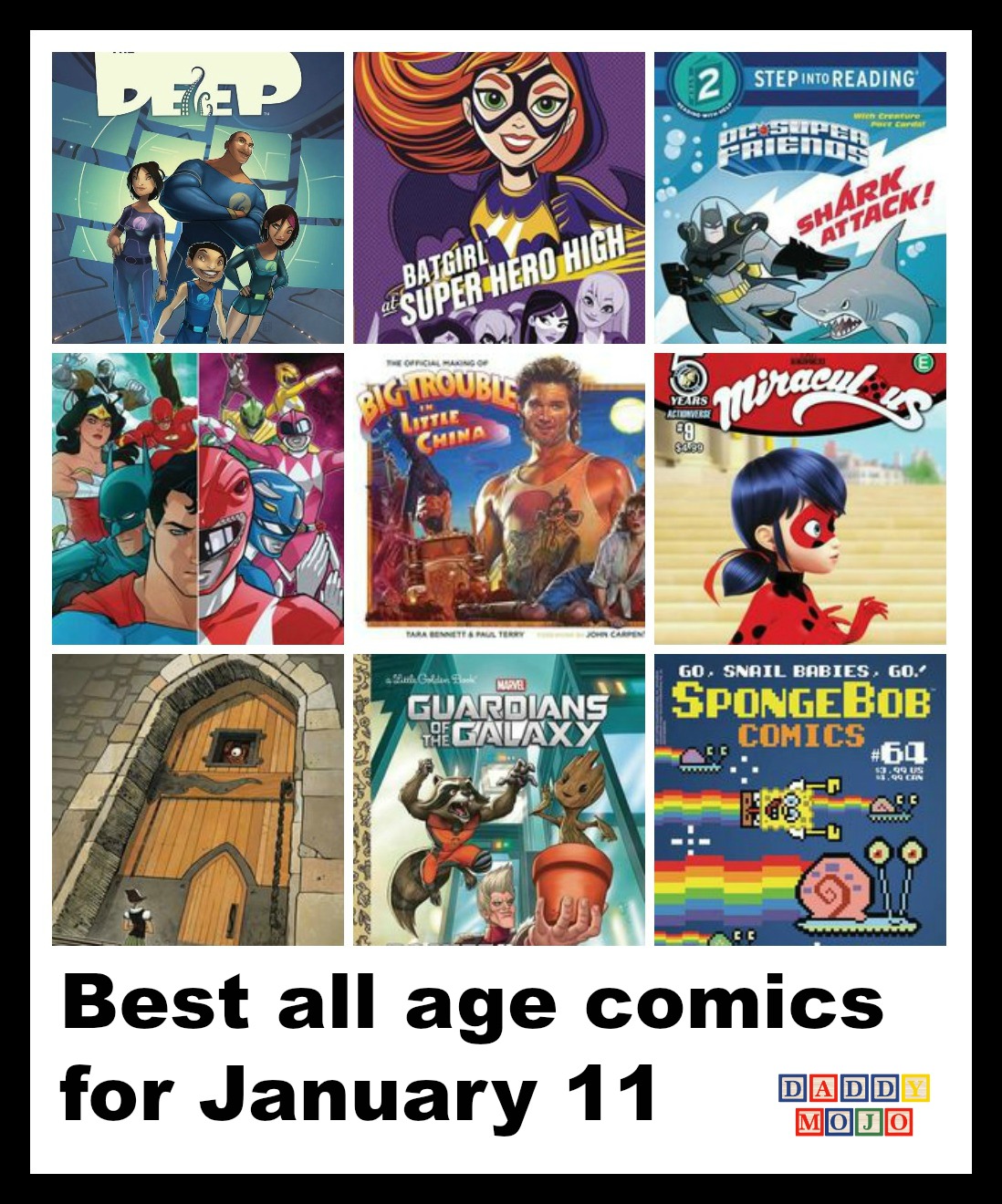 Best all age comics, all age comics, comic books, young reader, little golden books, big trouble in little china, angry birds, spongebob comics, jim Henson storyteller giants, podcast