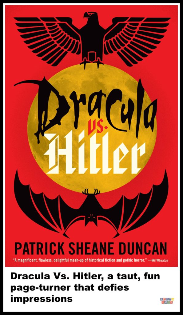 Dracula vs Hitler, Dracula, hitler, brasov, WW II, book, Patrick sheane Duncan, Romania, vampire