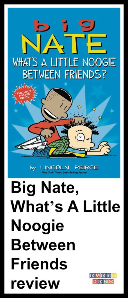 Big nate, what’s a little noogie between friends, monopoly, comic strip,