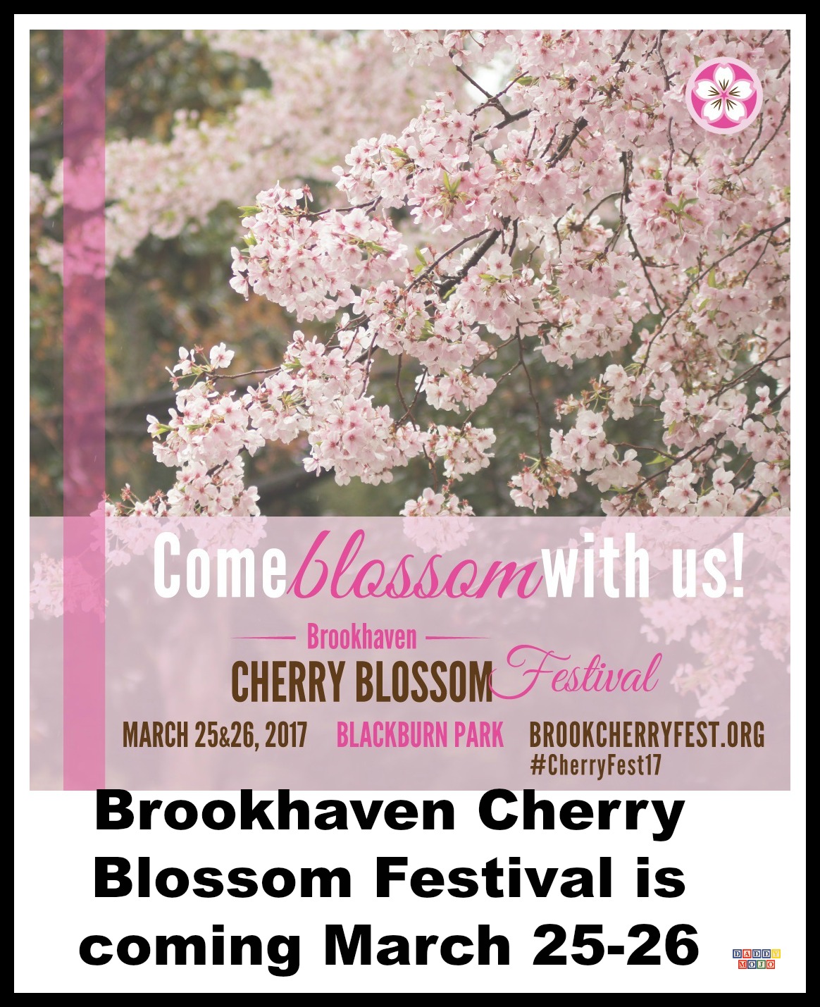 Brookhaven Cherry Blossom Festival is coming March 2526