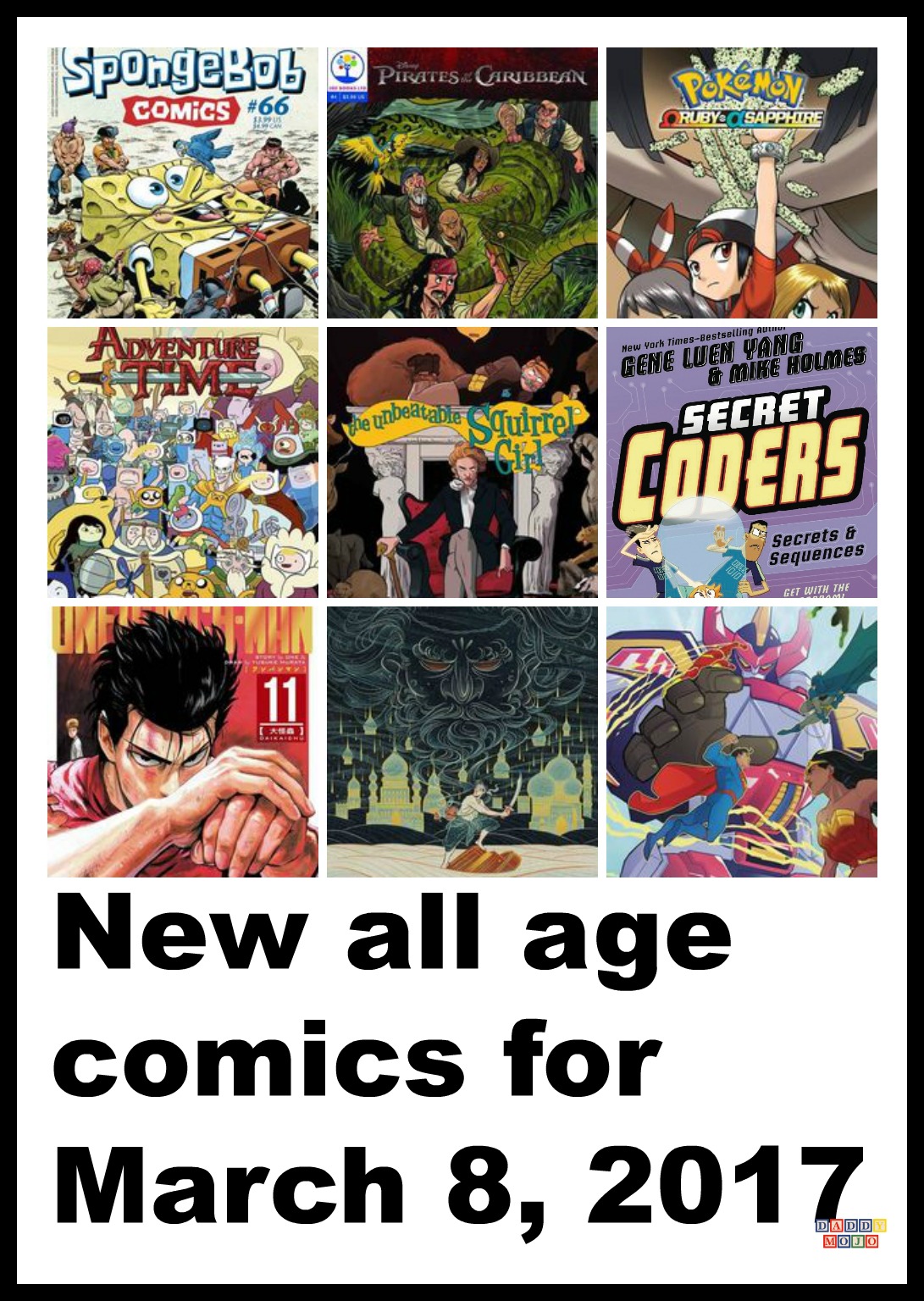 DCU, all age comics, comic books, Archie, Riverdale, My Little Pony, One Punch Man, young readers, spongebob comics, darkwing duck, Pokemon, graphic novel