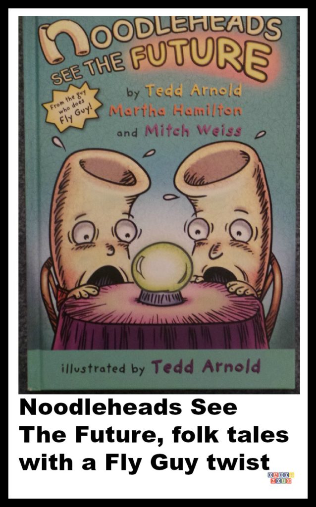 Noodleheads, Noodleheads See The Future, childrens book, fly guy, the fly guy, mac, future, Tedd Arnold 