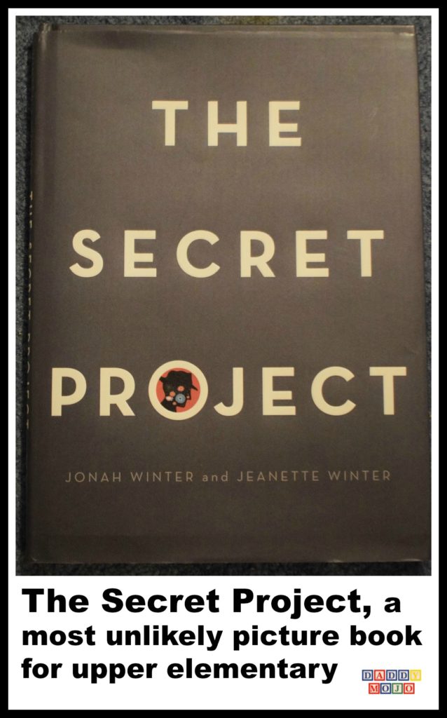 The Secret Project, atom, world war 2, atomic bomb, childrens book, young reader