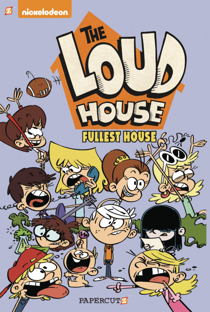 The Loud House: Fullest House a new graphic novel from Papercutz