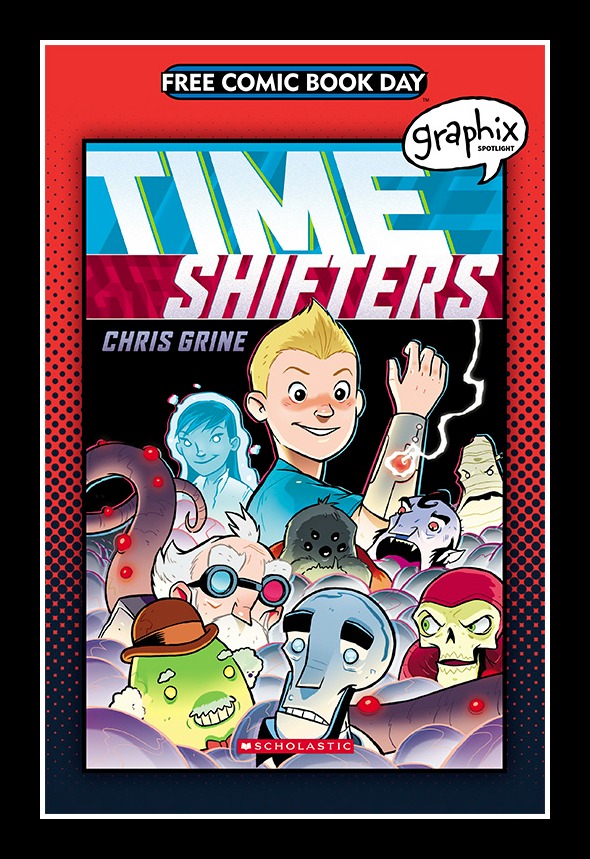 time shifters, graphix, scholastic, free comic book day, FCBD 