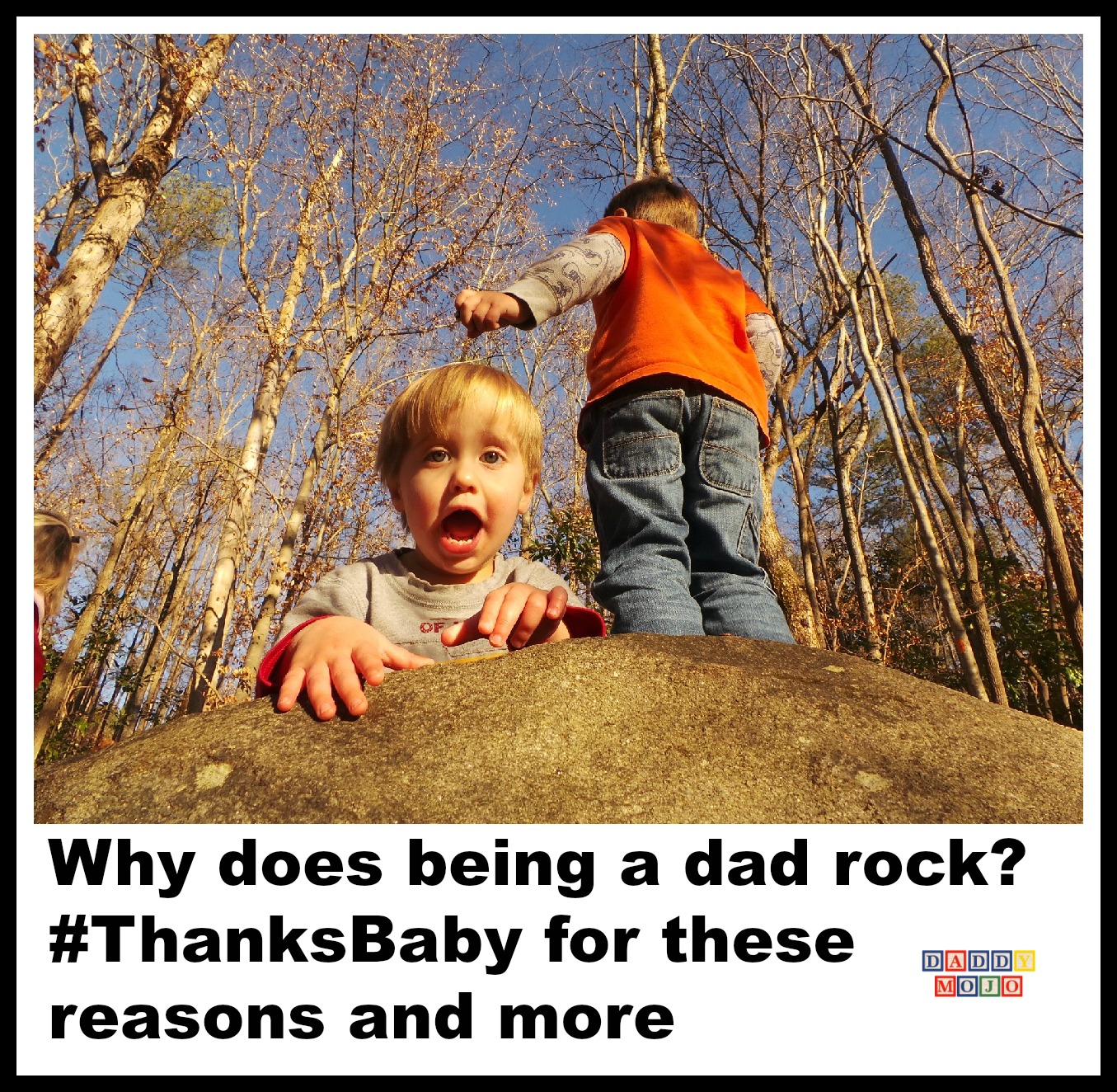 Why does being a dad rock? #ThanksBaby for these reasons and more