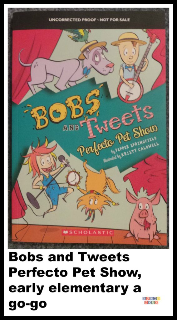 Early elementary, kidlit, bobs and tweets perfecto pet show