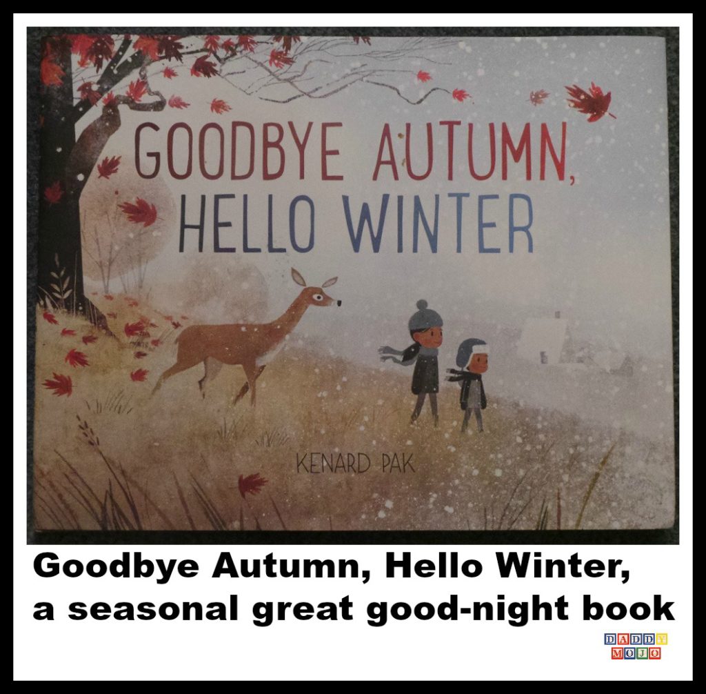 Kenard pak, children’s book, good night book, goodbye autumn hello winter,