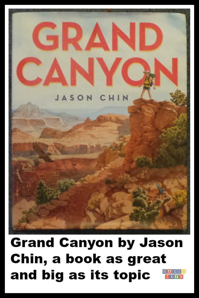 Grand canyon, Jason chin, grand canyon by Jason chin, science, young reader,