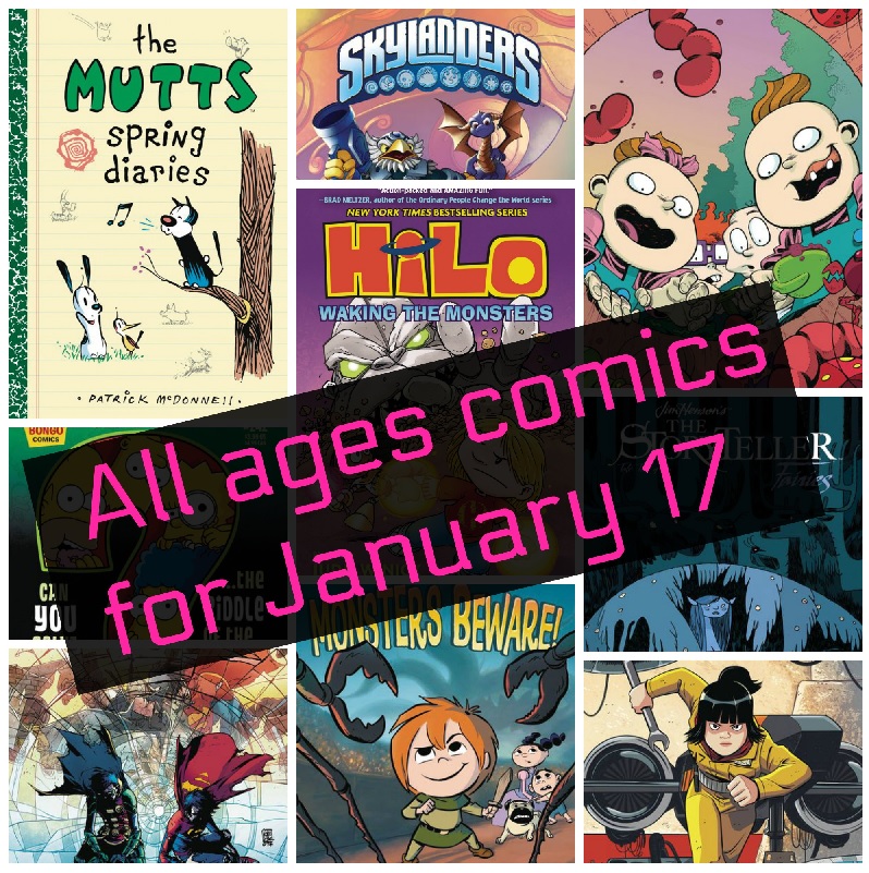 New all ages comics for January 17