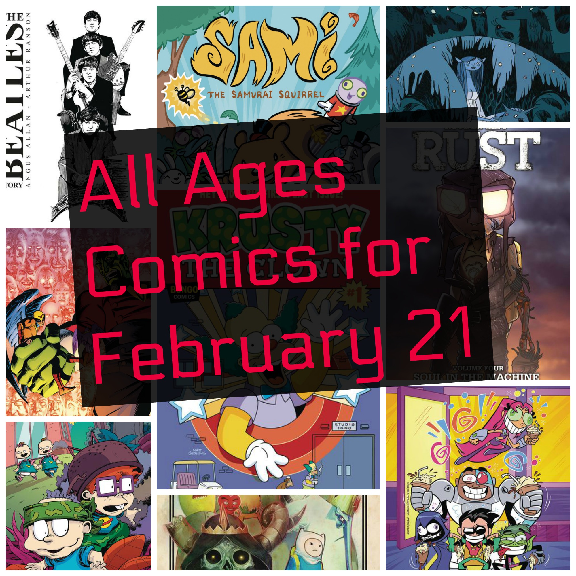 All ages comics for February 21