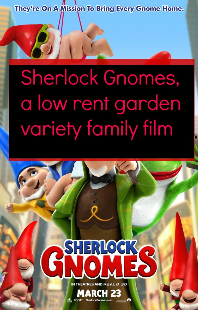 Sherlock gnomes, family gnome and Juliet, Disney film, paramount film