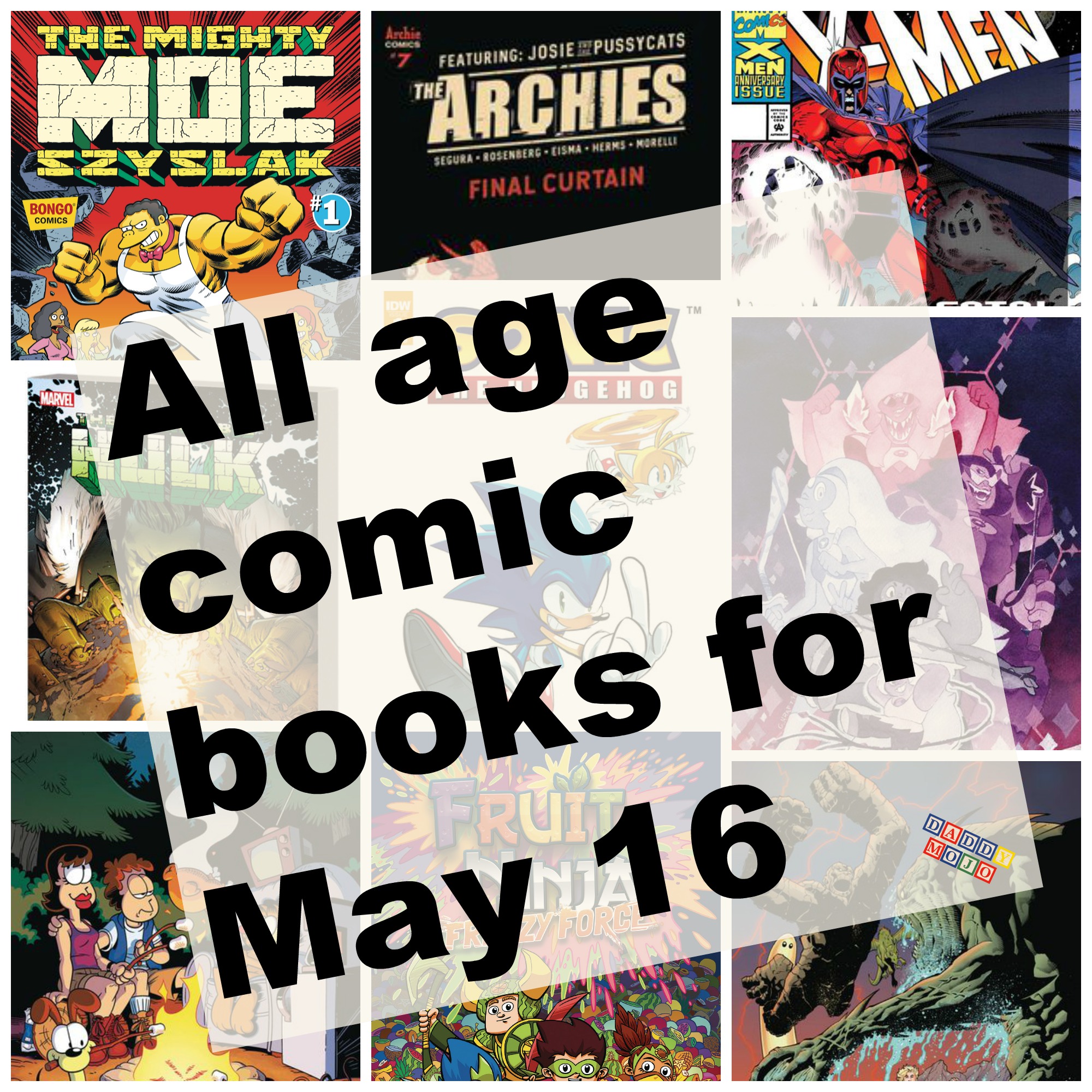 All age comic books for May 16