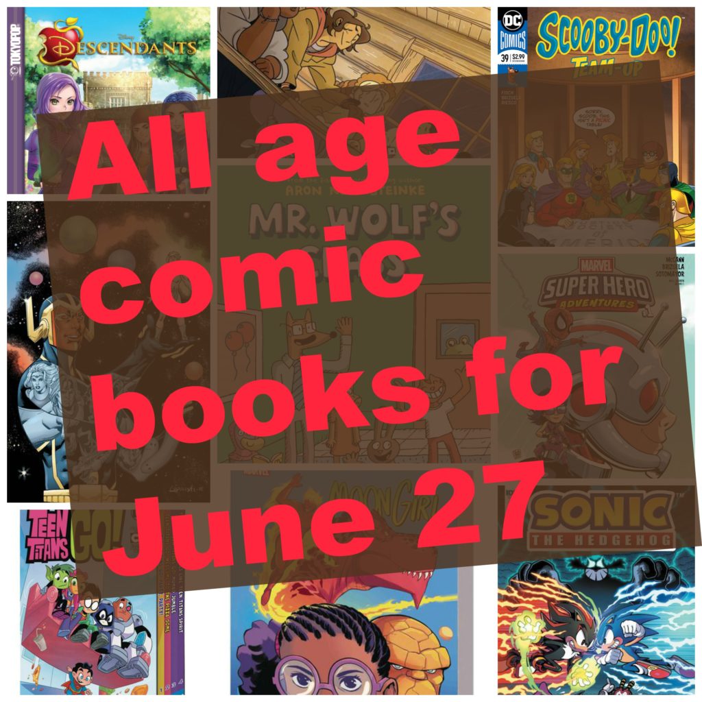 All age comic books for June 27