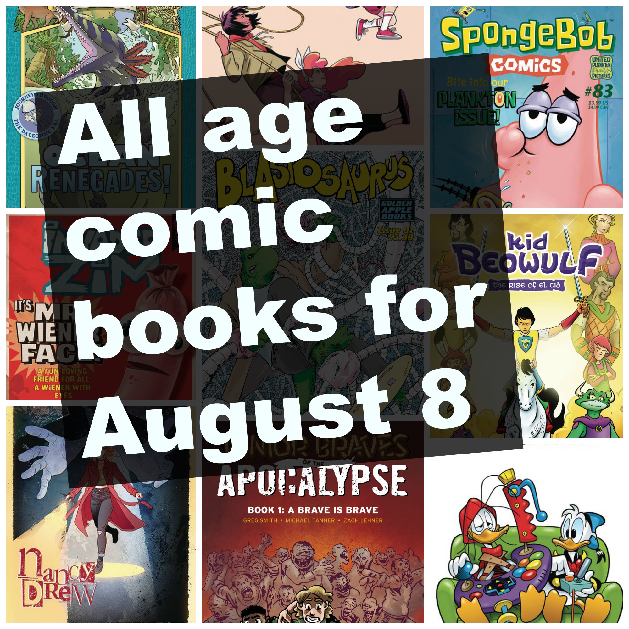 All age comic books for August 8