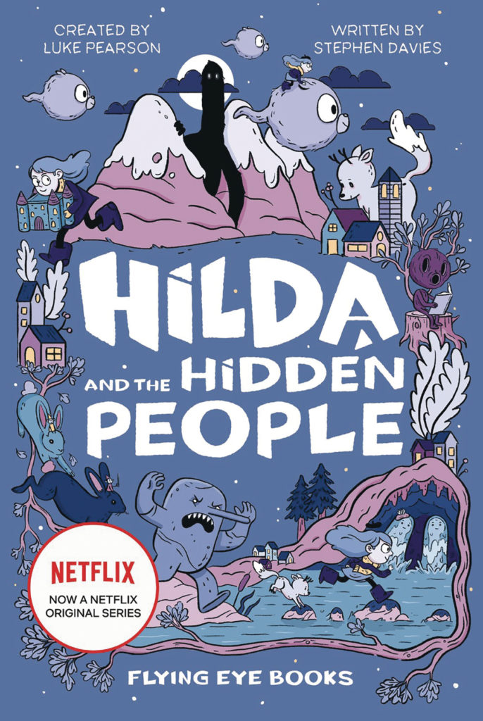 all age comic books for september 19, hilda and the hidden people, hilda, netflix 