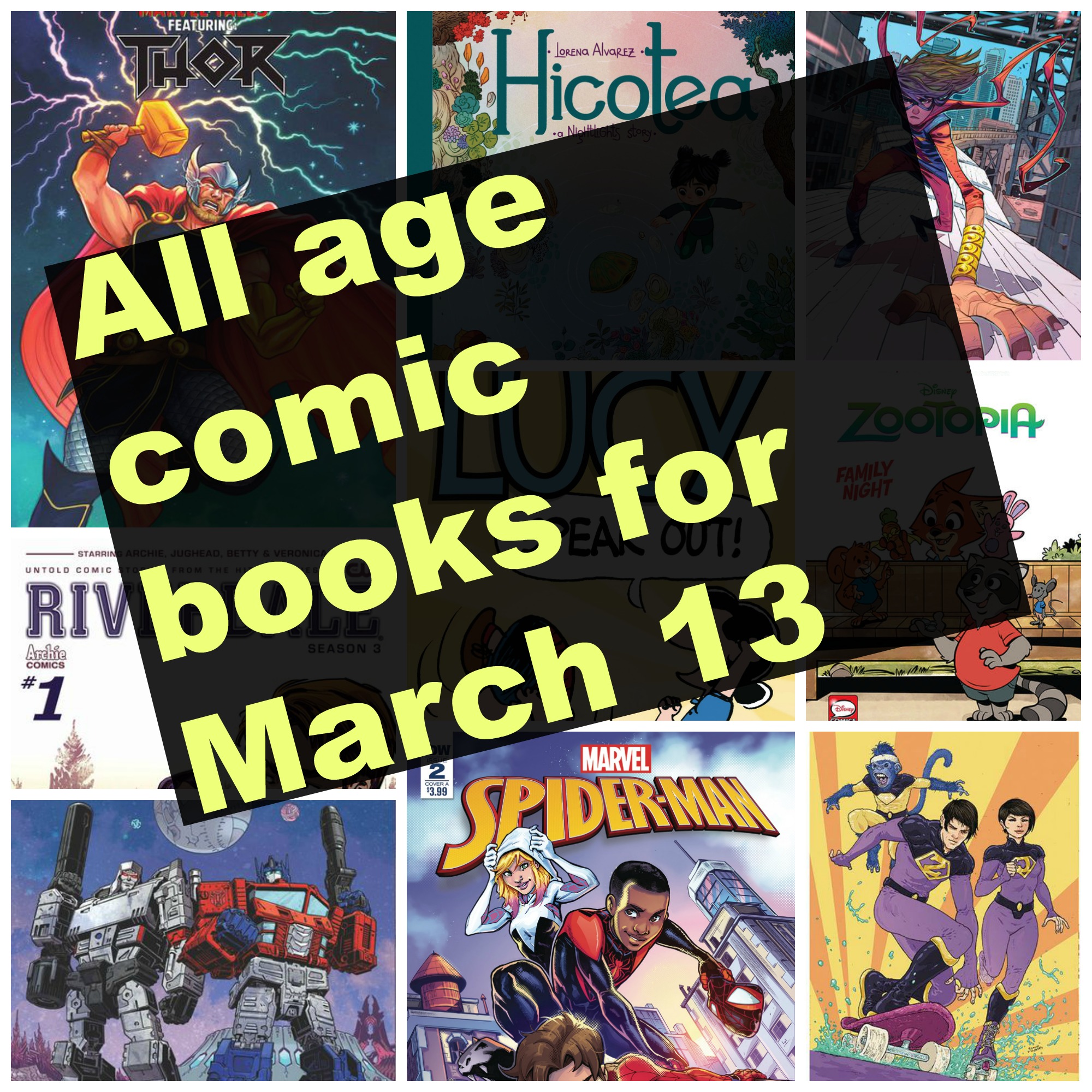 All age comic books for March 13