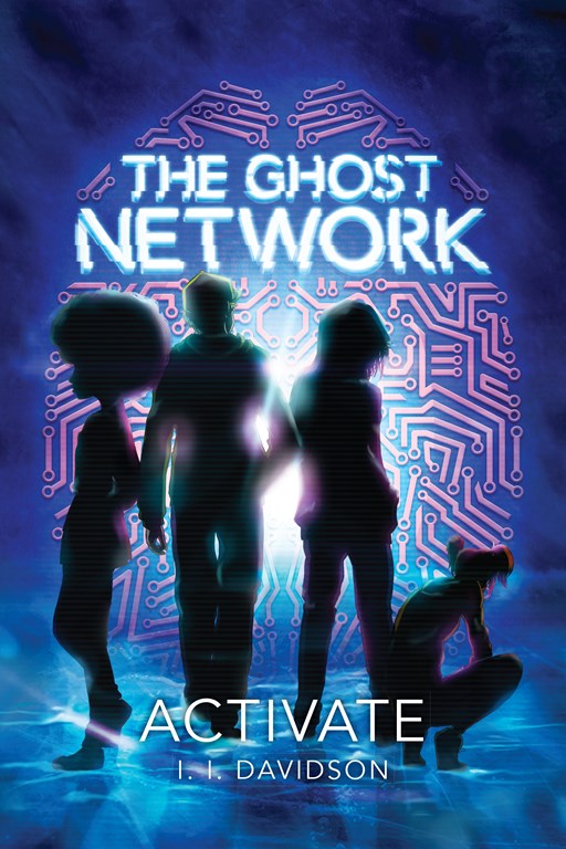 The ghost network, I I Davidson, ai, kidlit, books, elementary school, middle school