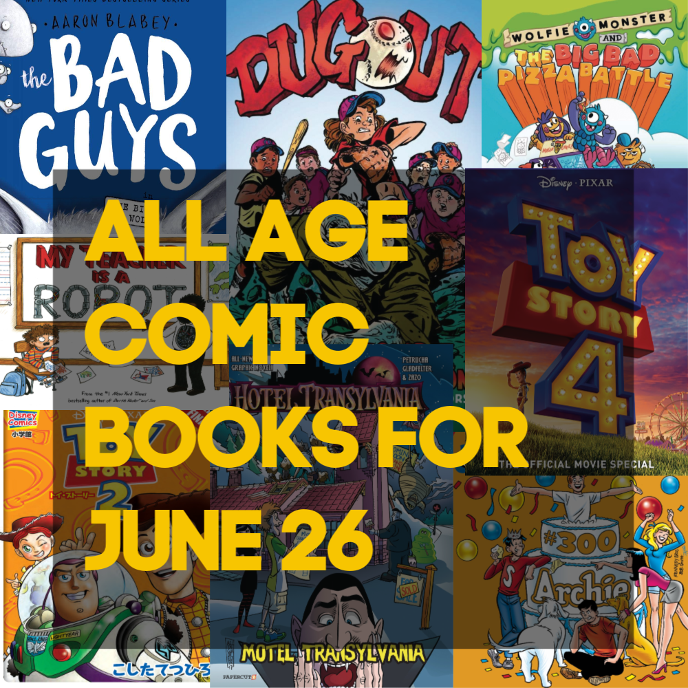 This week in all age comic books we present our age appropriate ratings with The Bad Guys, Marvel Rising, Spider-Man and more.