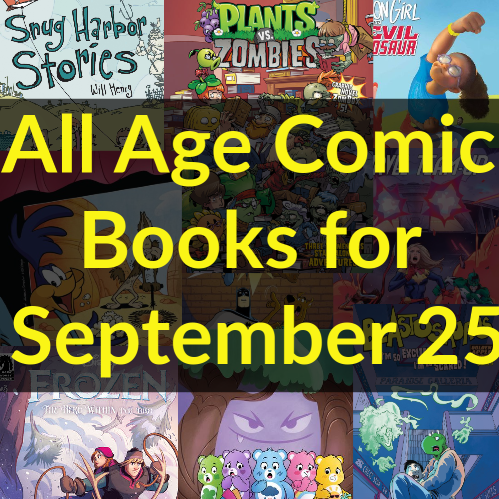 All Age Comic Books for September 25