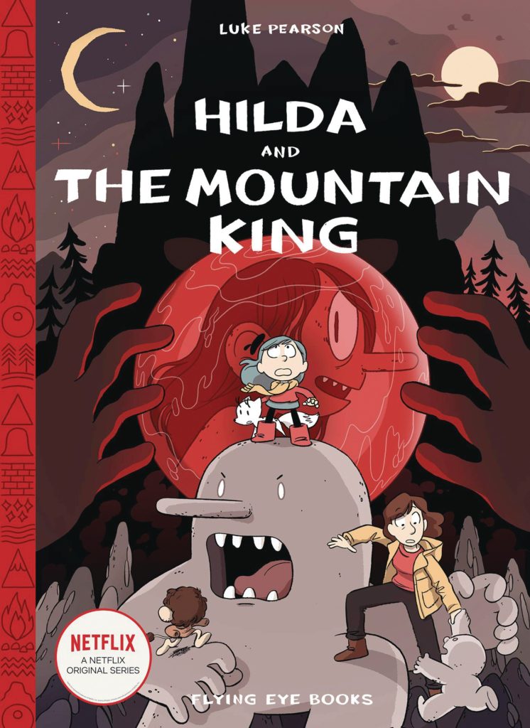 Hlda, Hilda and the Mountain King, All age comic books, graphic novels. 