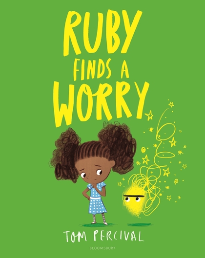 Ruby Finds A Worry, lovely message + great art=fabulous book