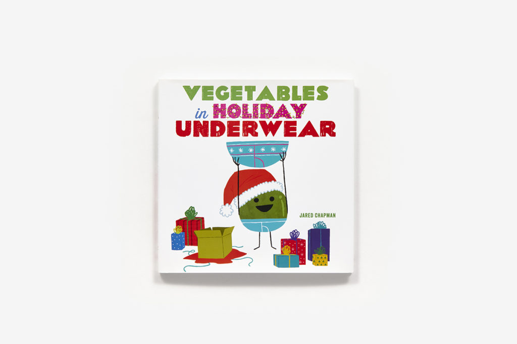 Vegetables in Holiday Underwear bring the seasonal joy from Jared Chapman in this great series for kids 3 through 7. 