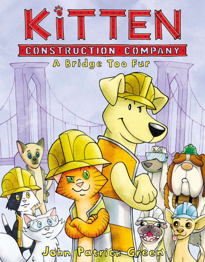 Kitten Construction Company, A Bridge Too Fur, pun for ages 6-10