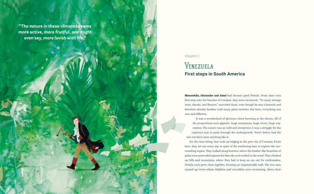 The Incredible yet True Adventures of Alexander von Humboldt is as great as its title is long. It’s non-fiction, middle school reading they’ll really enjoy. 	