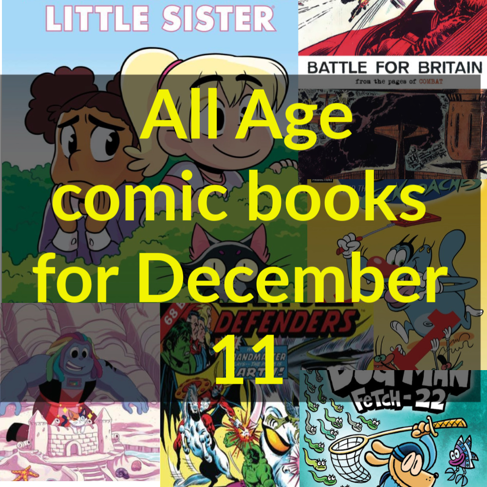 All age comic books for December 11