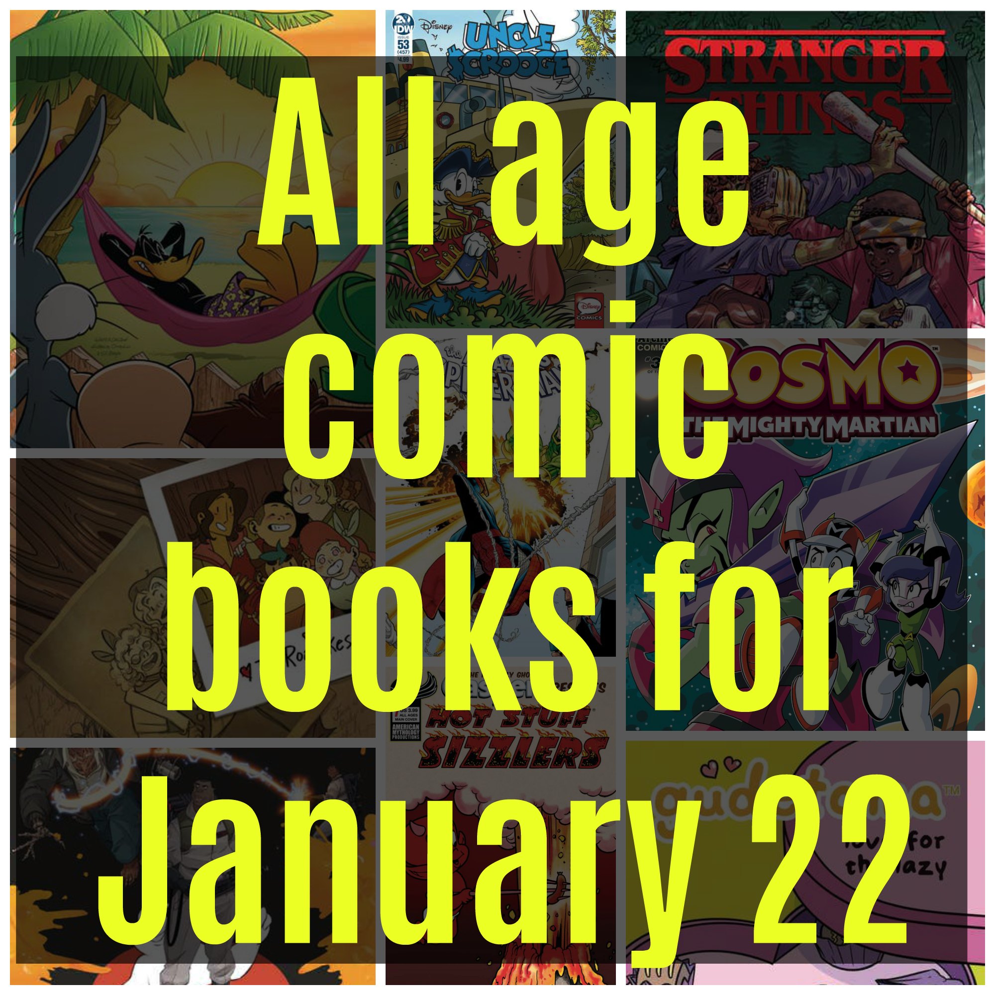 All age comic books for January 22